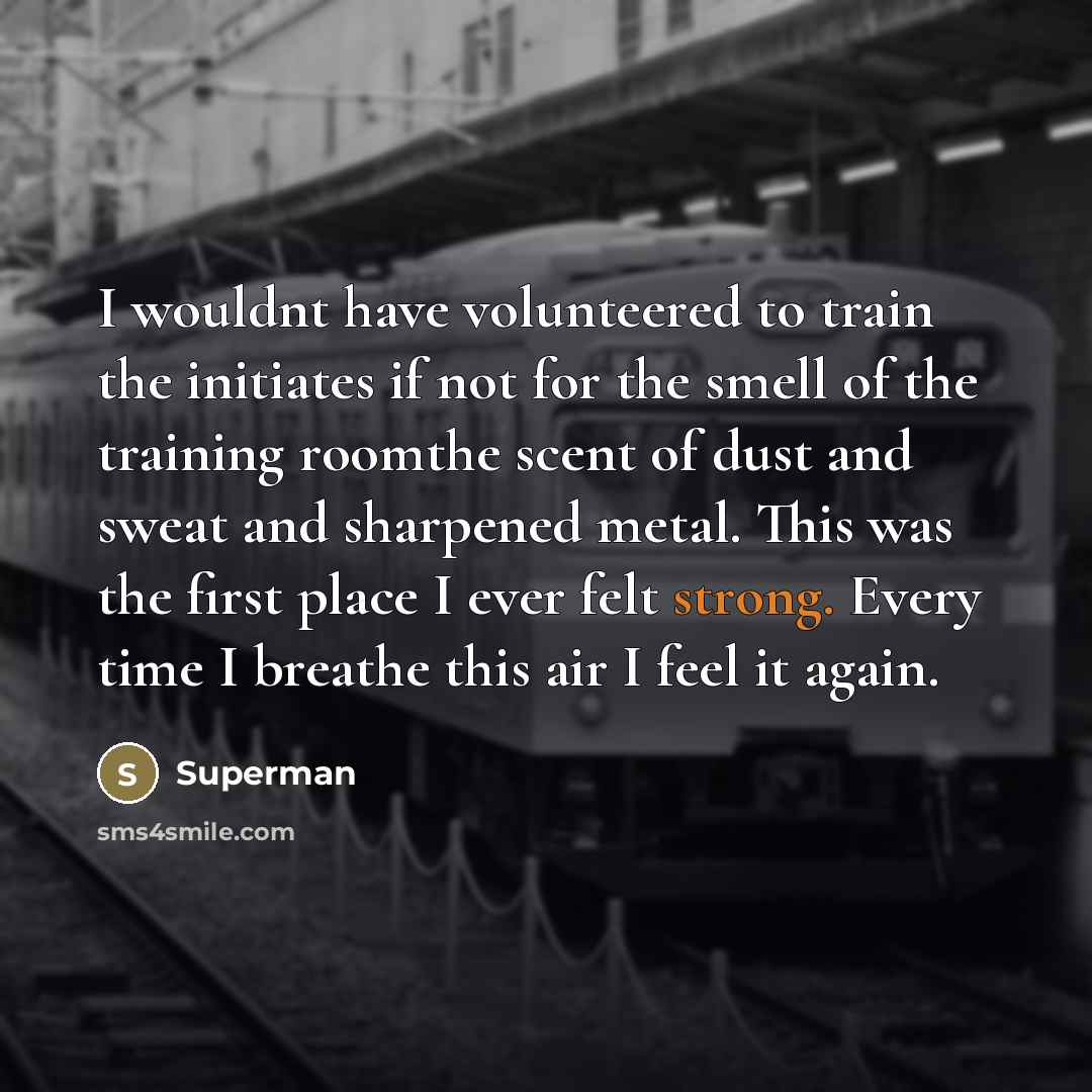 “I wouldnt have volunteered to train the initiates if not…” quote by Superman