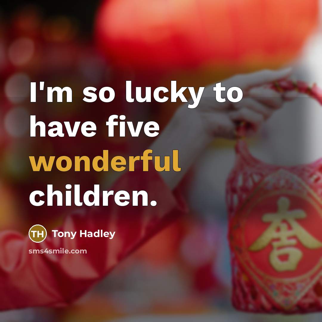 “I'm so lucky to have five wonderful children.…” quote by Tony Hadley
