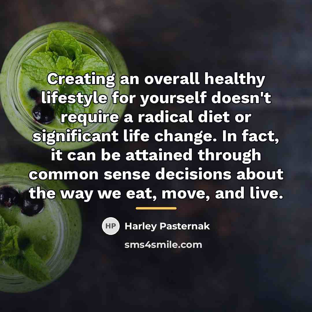 “Creating an overall healthy lifestyle for yourself doesn't require a…” quote by Harley Pasternak