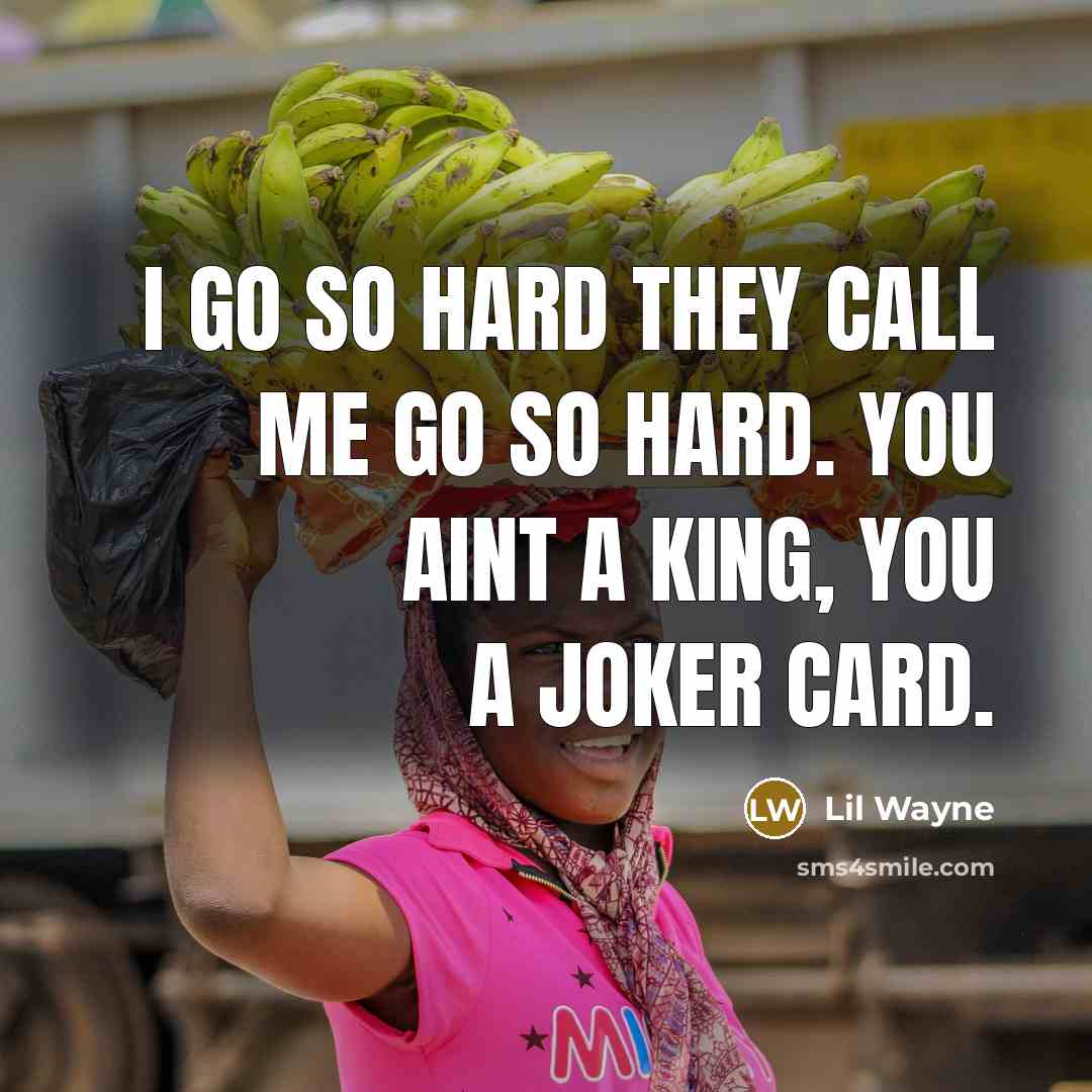 “I go so hard they call me go so hard.…” quote by Lil Wayne