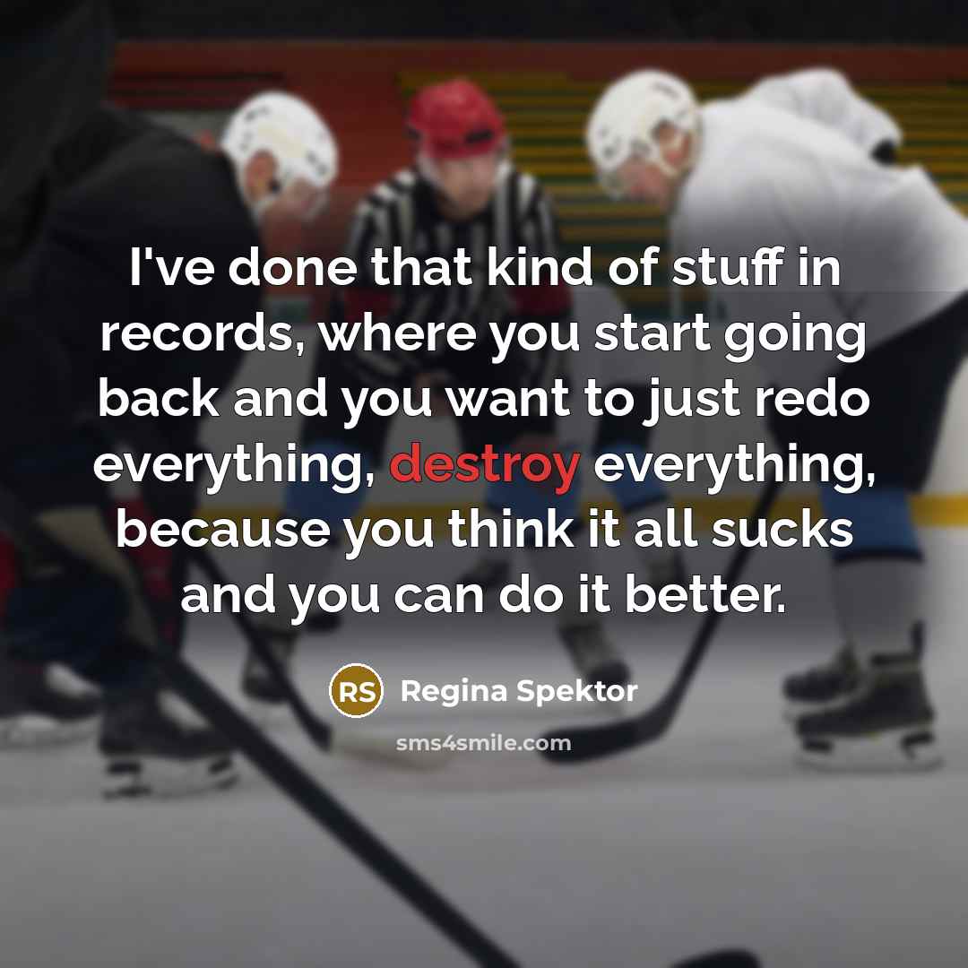 “I've done that kind of stuff in records, where you…” quote by Regina Spektor