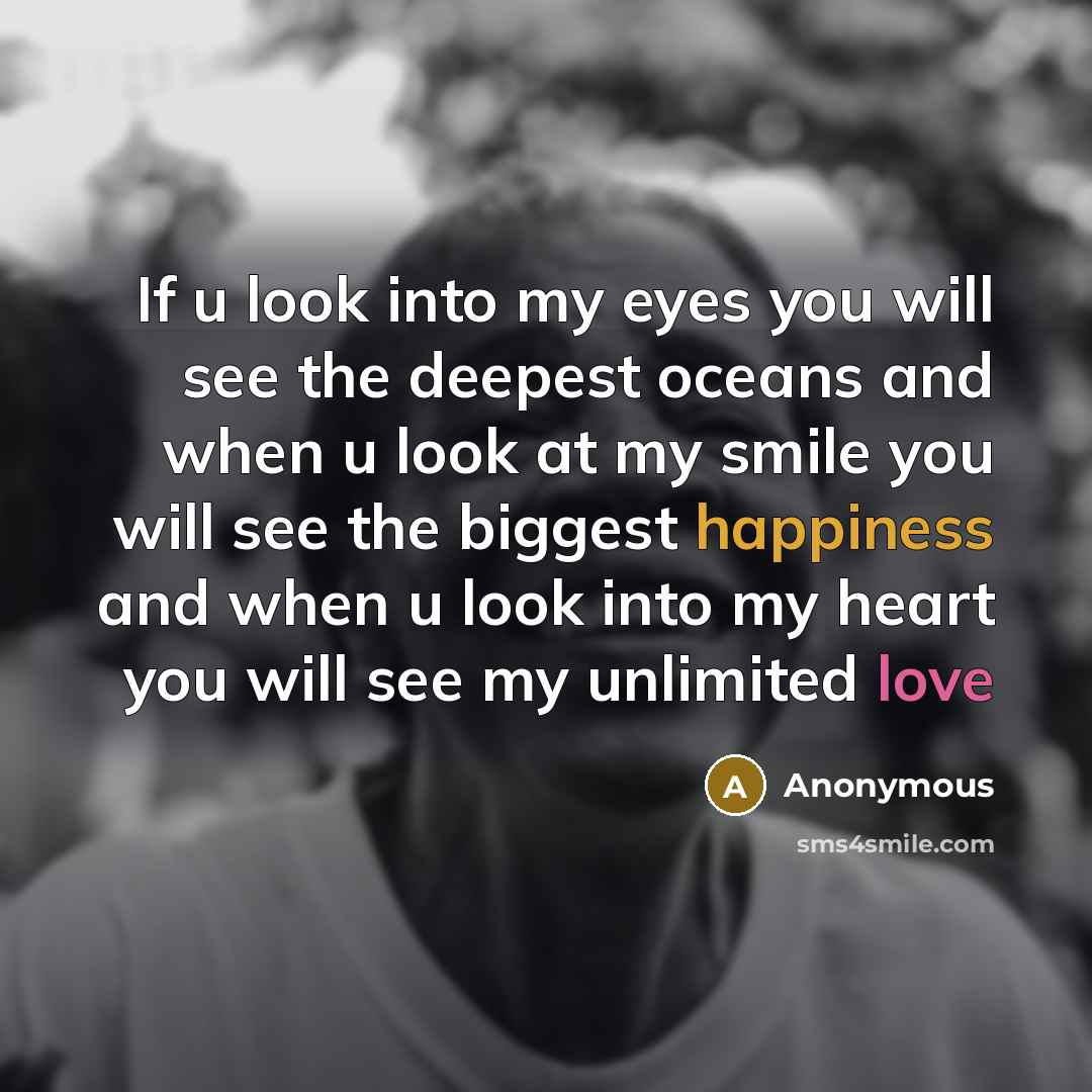 “If u look into my eyes you will see the…” quote by Anonymous