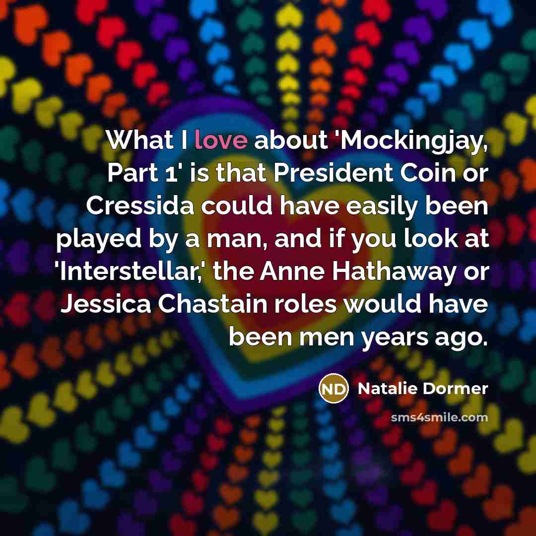 “What I love about 'Mockingjay, Part 1' is that President…” quote by Natalie Dormer