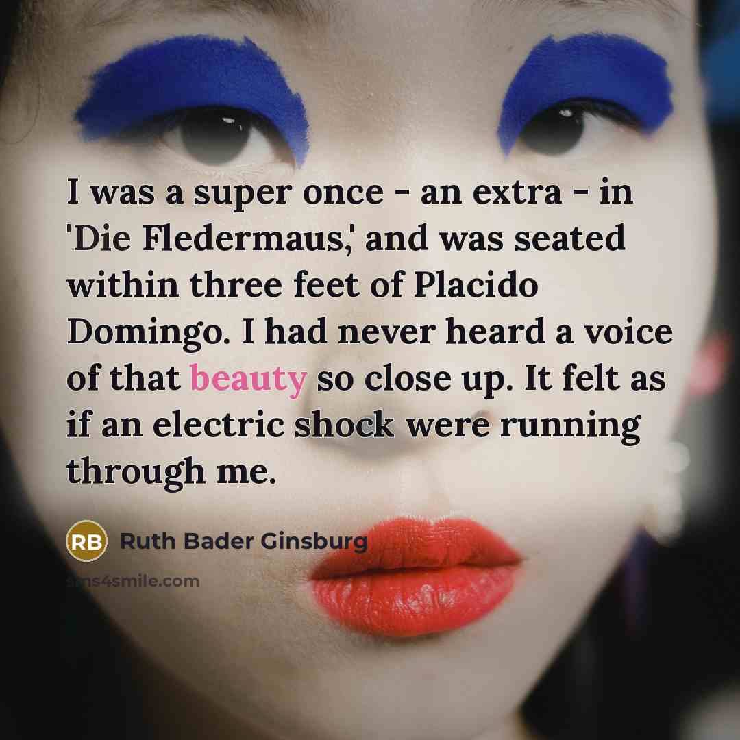 “I was a super once - an extra - in…” quote by Ruth Bader Ginsburg