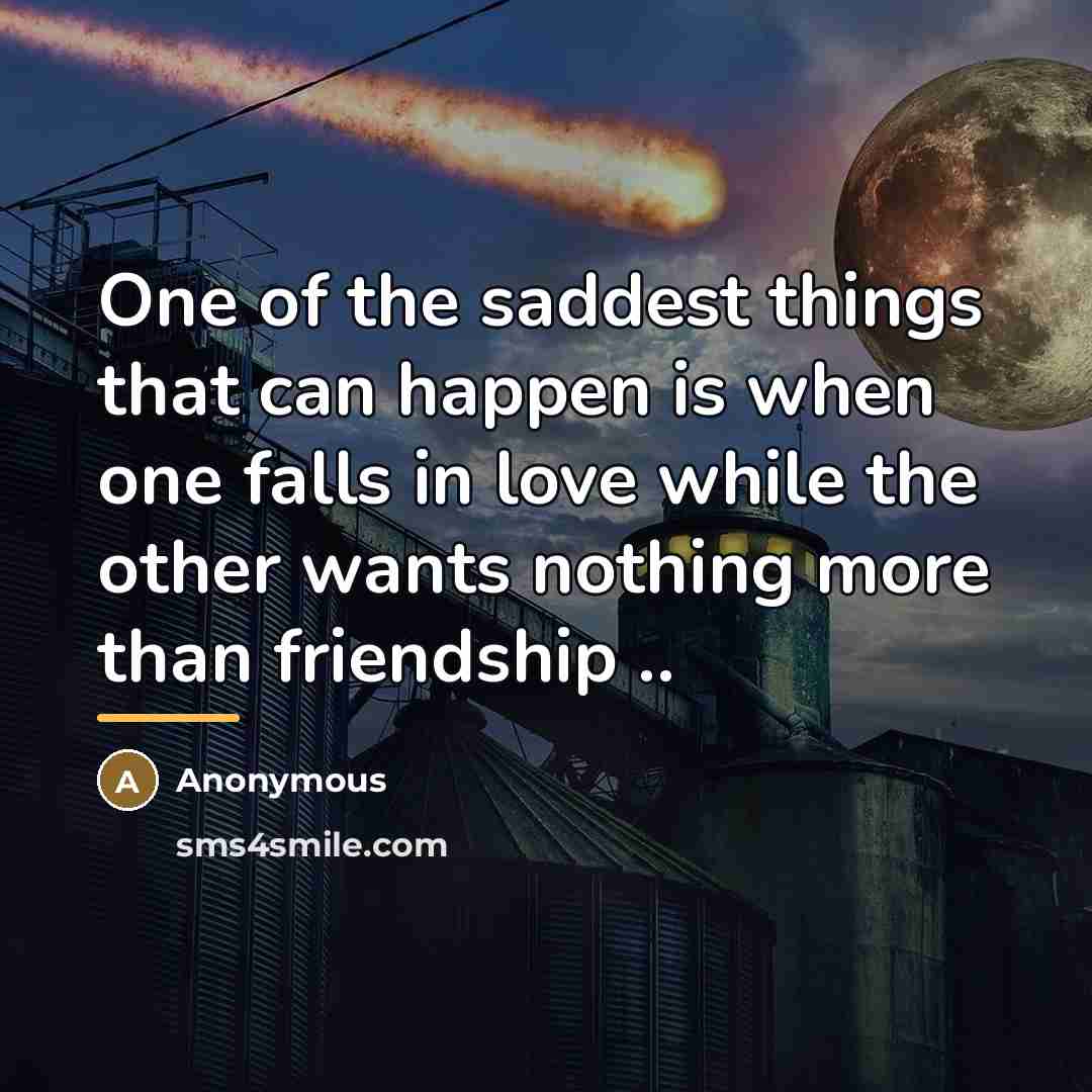 “One of the saddest things that can happen is when…” quote by Anonymous