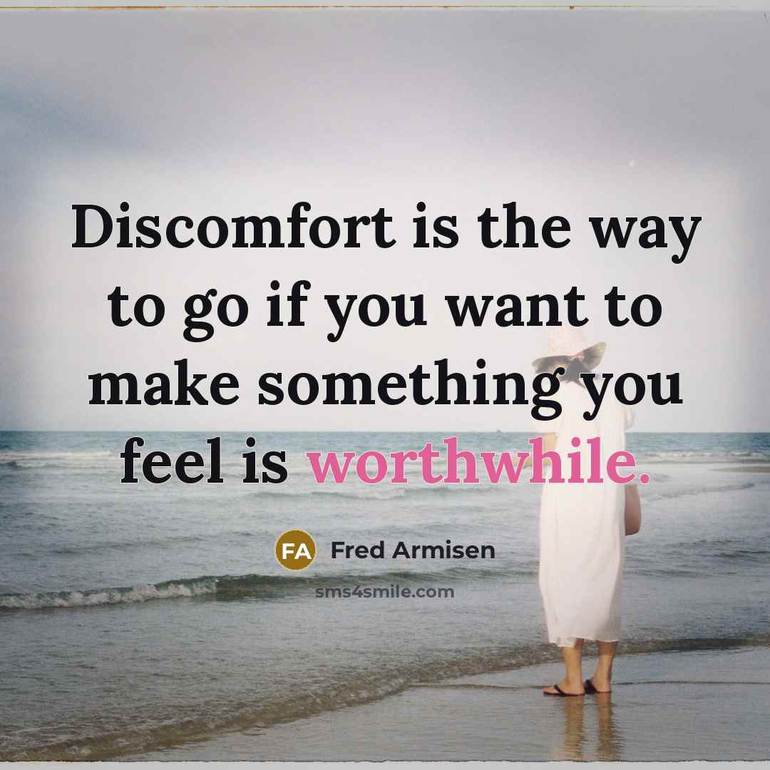 “Discomfort is the way to go if you want to…” quote by Fred Armisen