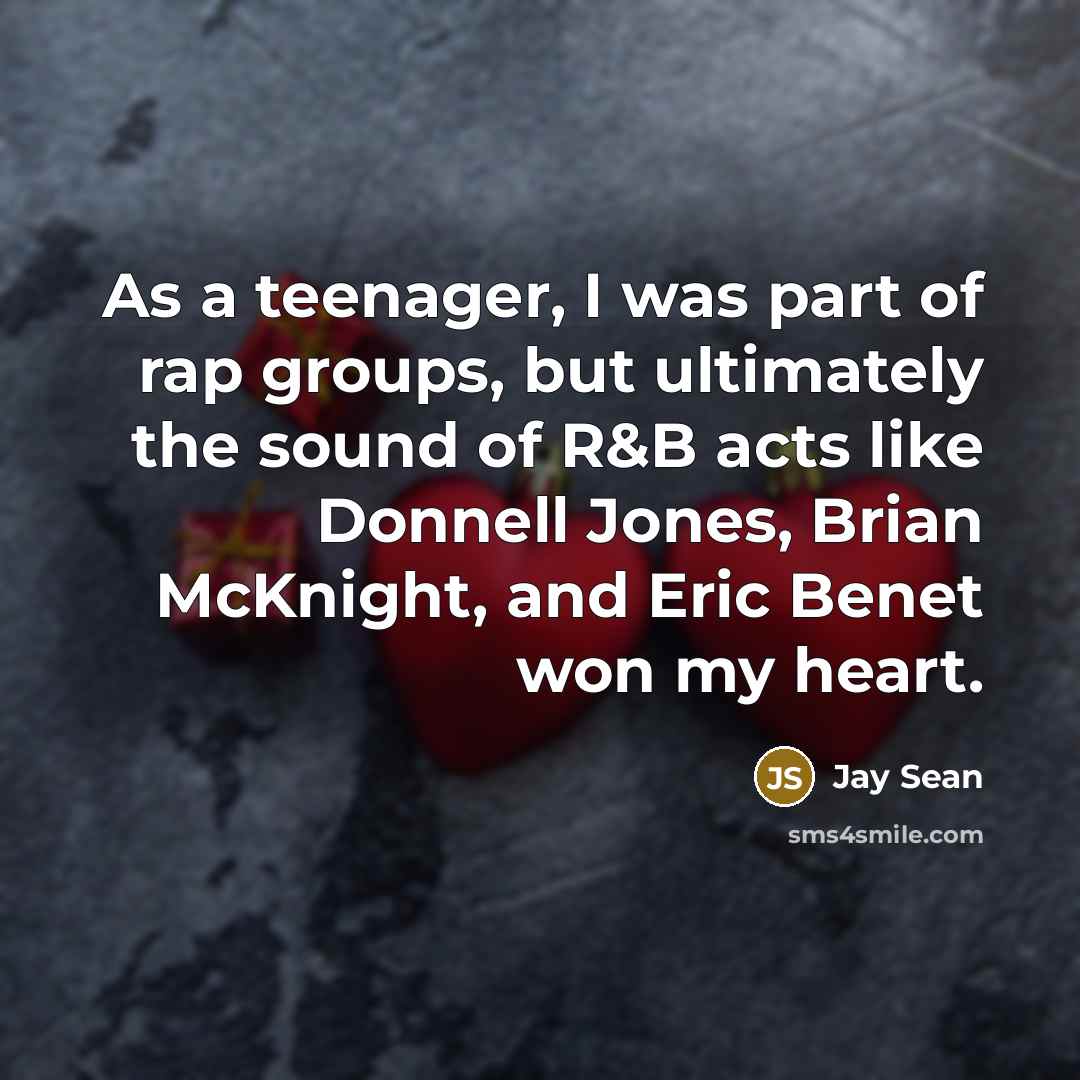 “As a teenager, I was part of rap groups, but…” quote by Jay Sean