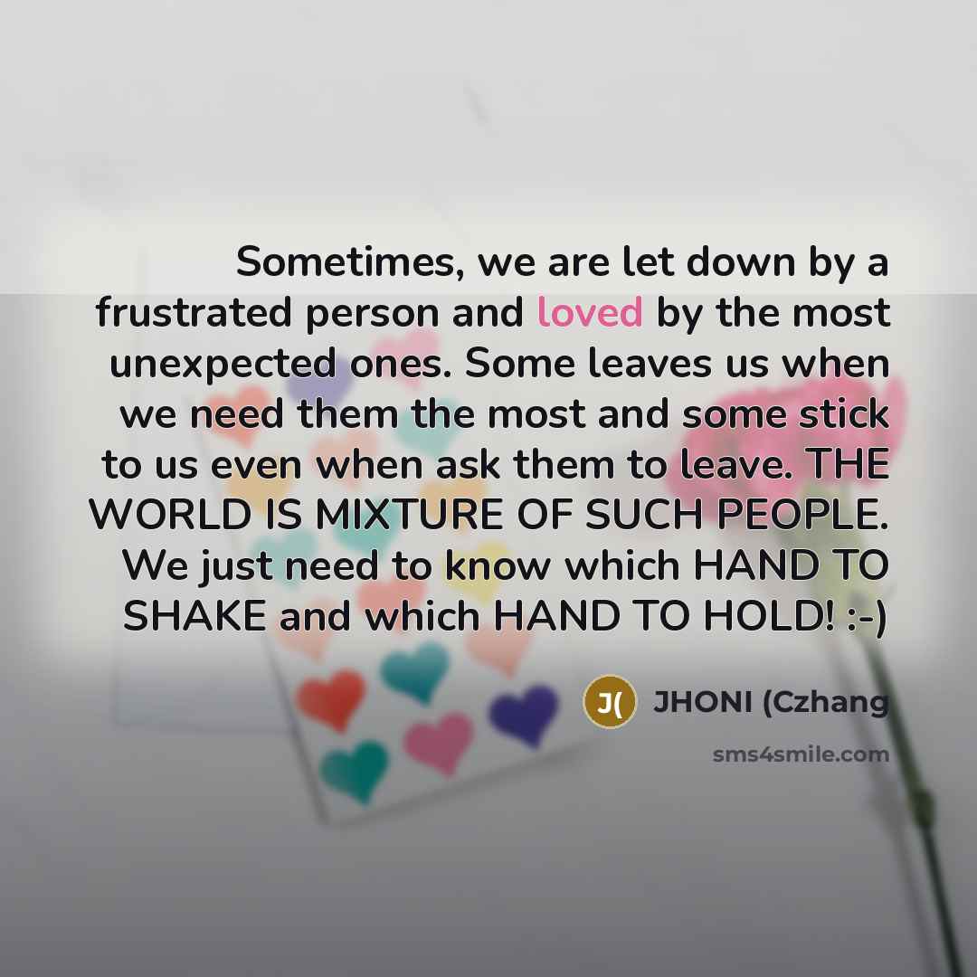 “Sometimes, we are let down by a frustrated person and…” quote by JHONI (Czhang