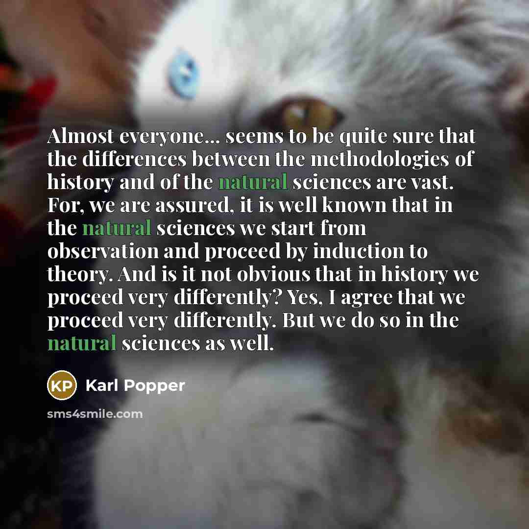 “Almost everyone... seems to be quite sure that the differences…” quote by Karl Popper