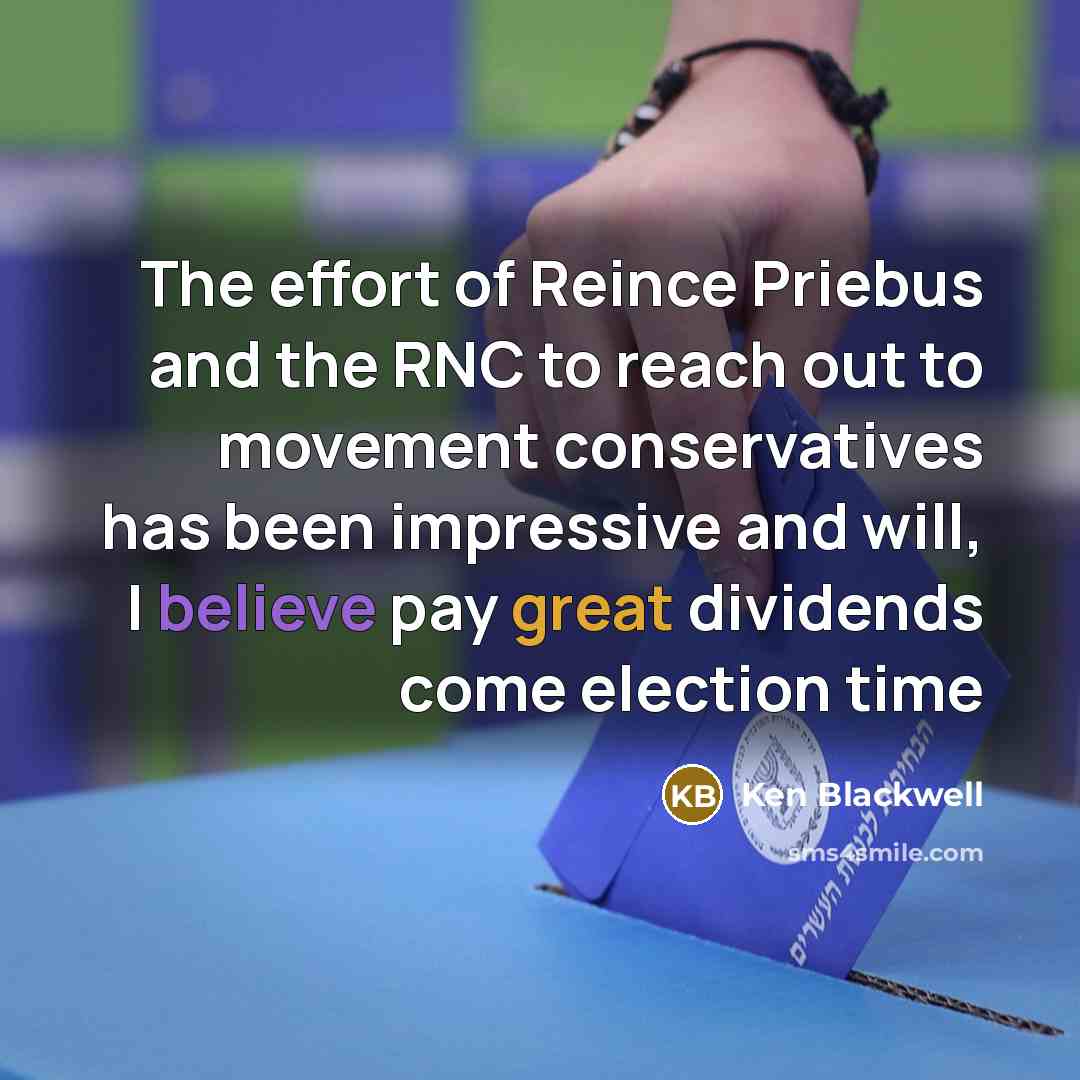 “The effort of Reince Priebus and the RNC to reach…” quote by Ken Blackwell