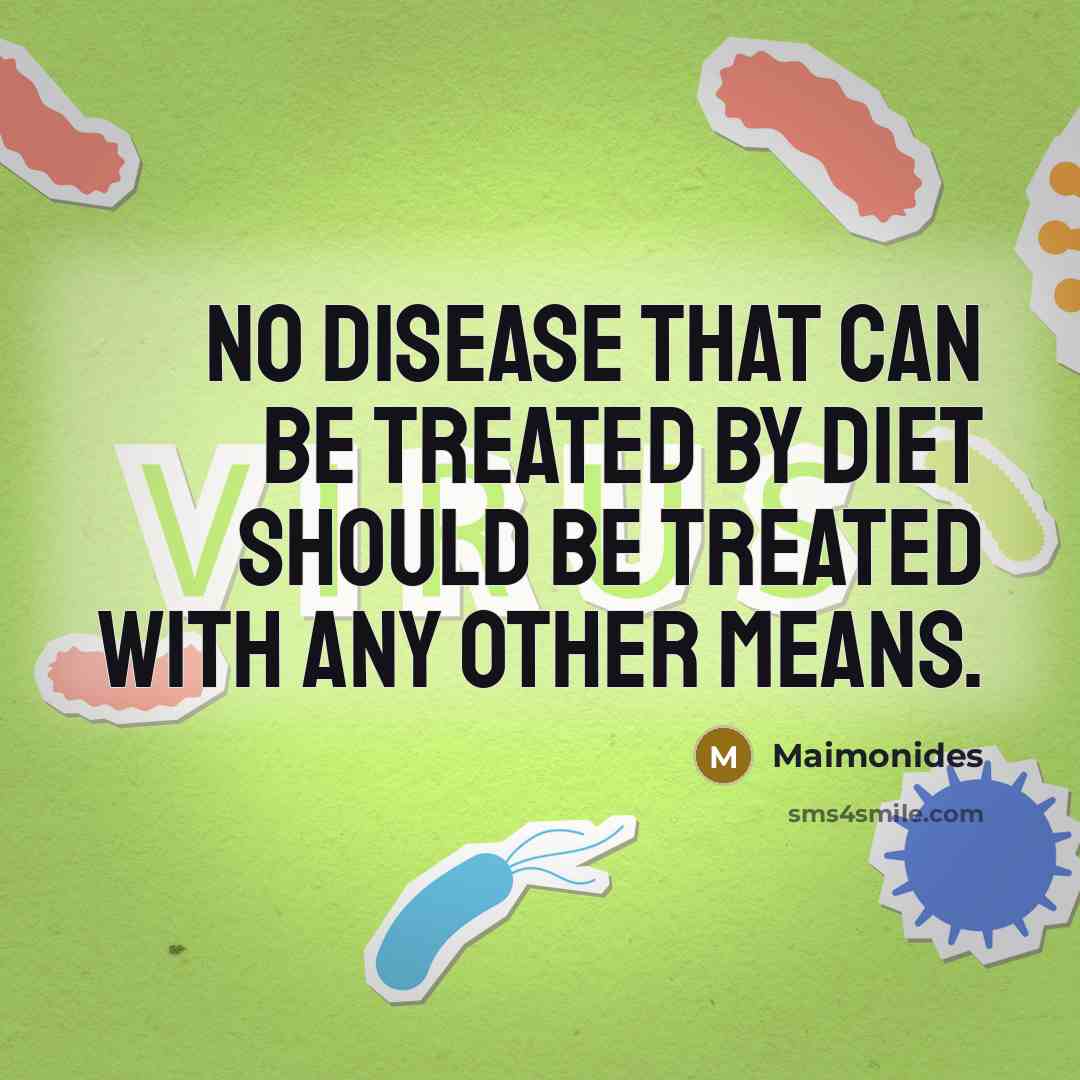 “No disease that can be treated by diet should be…” quote by Maimonides