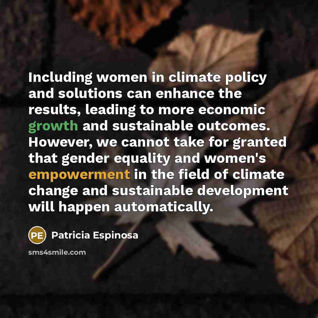 “Including women in climate policy and solutions can enhance the…” quote by Patricia Espinosa