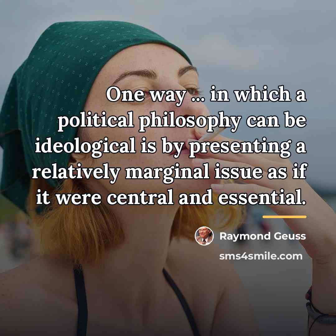“One way ... in which a political philosophy can be…” quote by Raymond Geuss