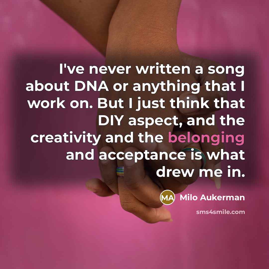 “I've never written a song about DNA or anything that…” quote by Milo Aukerman