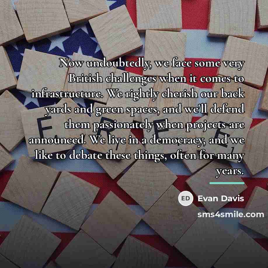 “Now undoubtedly, we face some very British challenges when it…” quote by Evan Davis