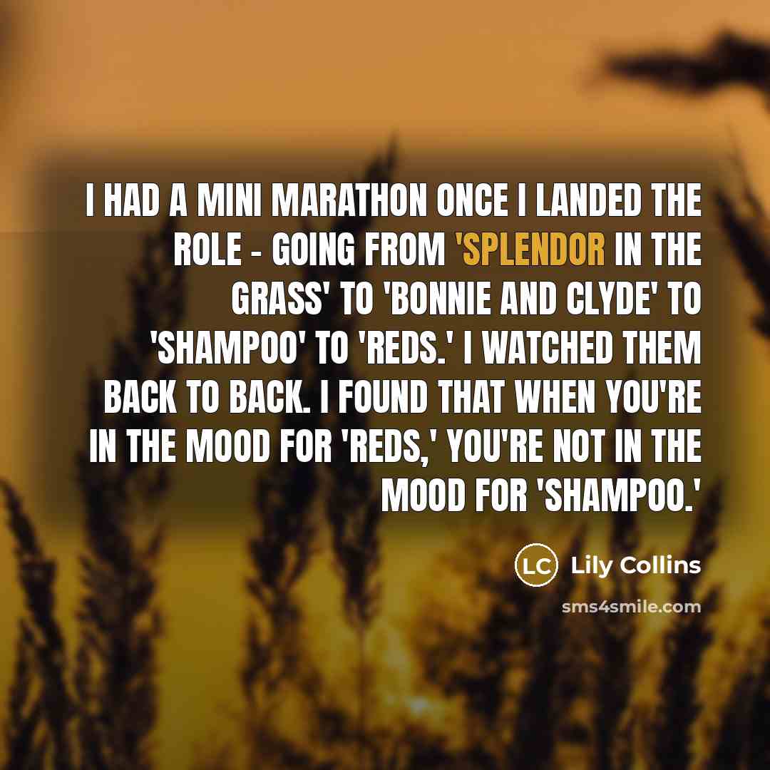 “I had a mini marathon once I landed the role…” quote by Lily Collins
