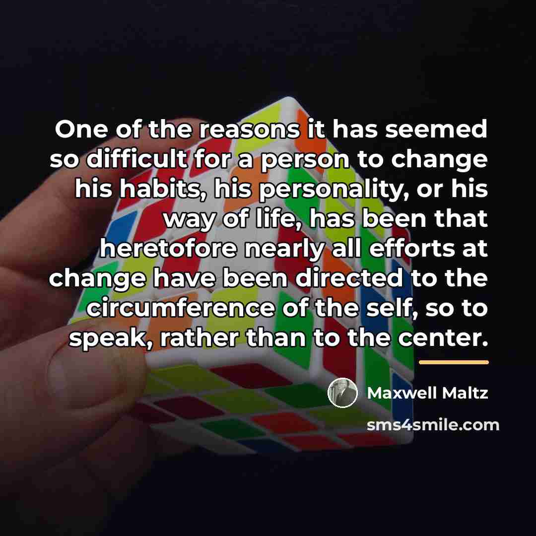 “One of the reasons it has seemed so difficult for…” quote by Maxwell Maltz