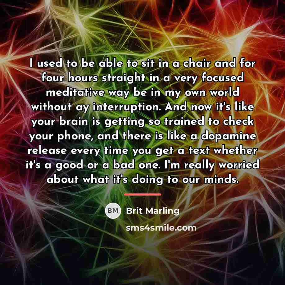 “I used to be able to sit in a chair…” quote by Brit Marling