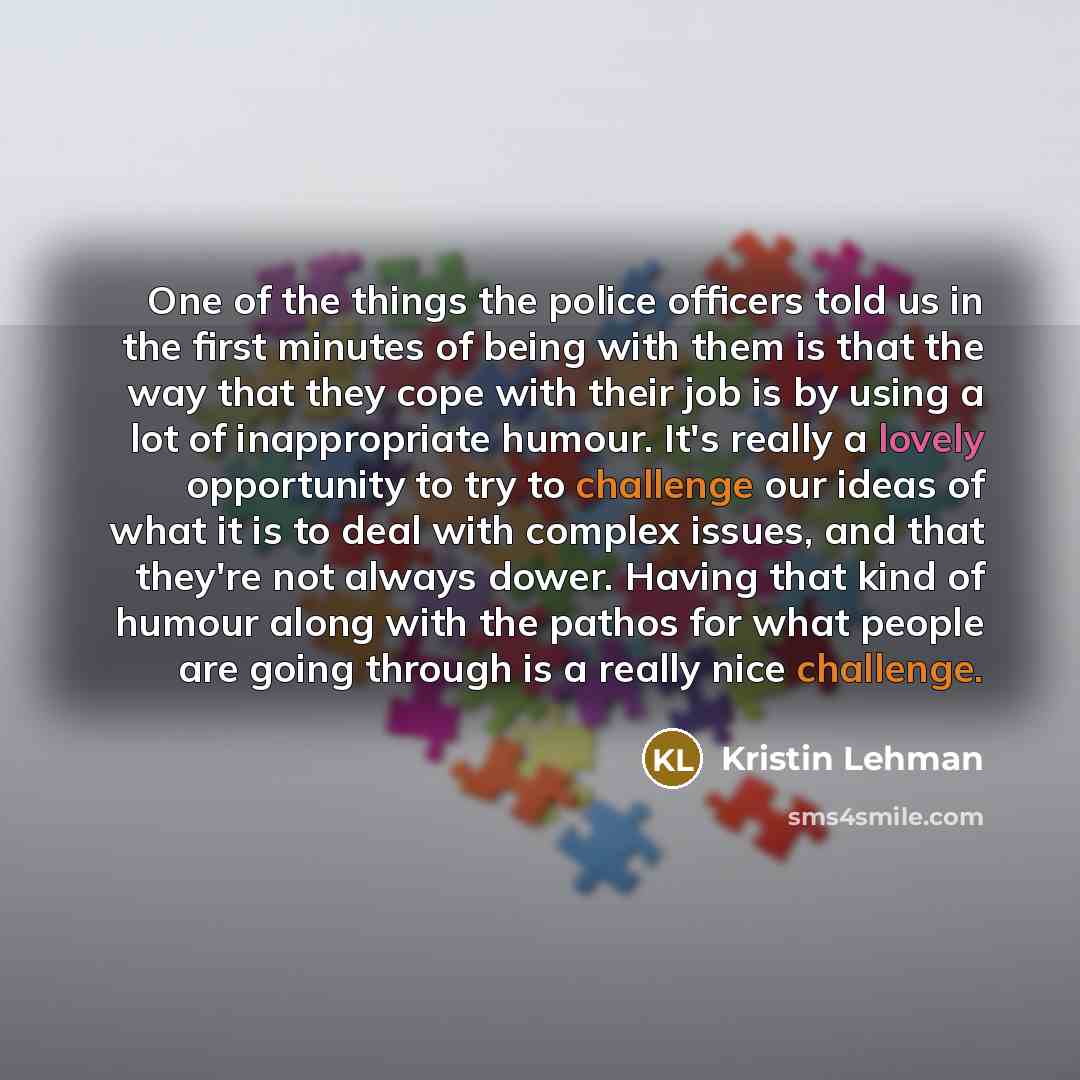 “One of the things the police officers told us in…” quote by Kristin Lehman