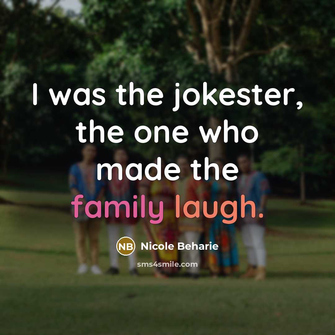 “I was the jokester, the one who made the family…” quote by Nicole Beharie