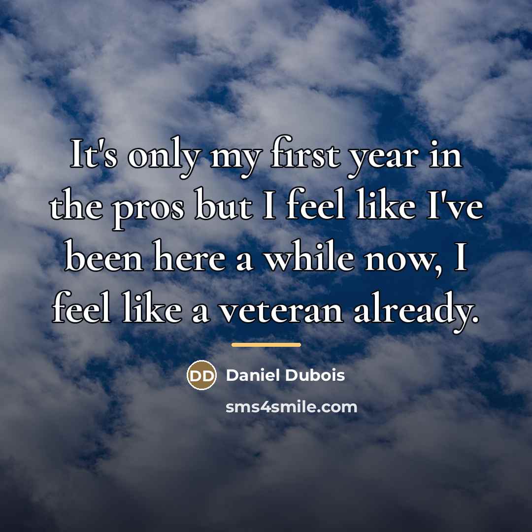 “It's only my first year in the pros but I…” quote by Daniel Dubois