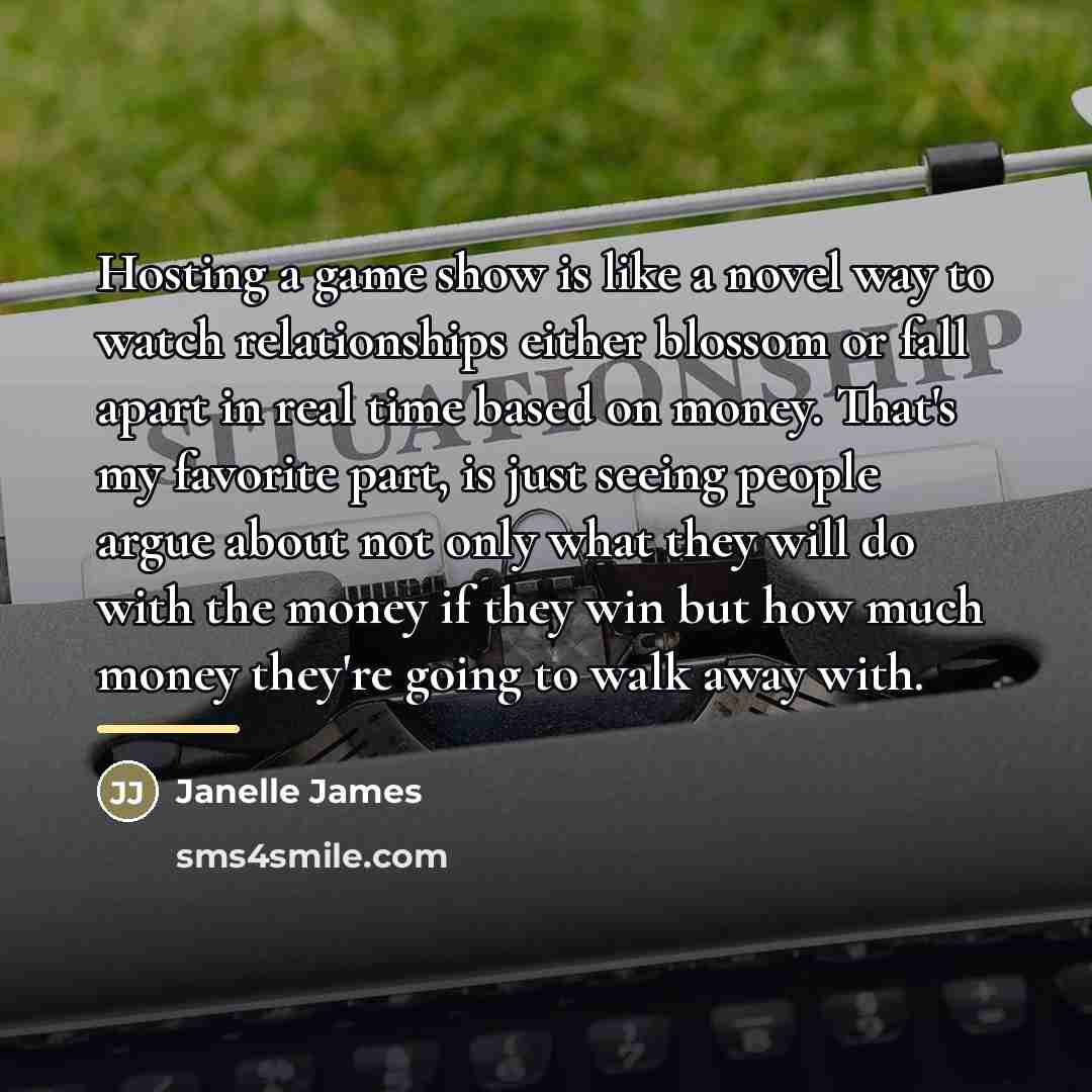 “Hosting a game show is like a novel way to…” quote by Janelle James