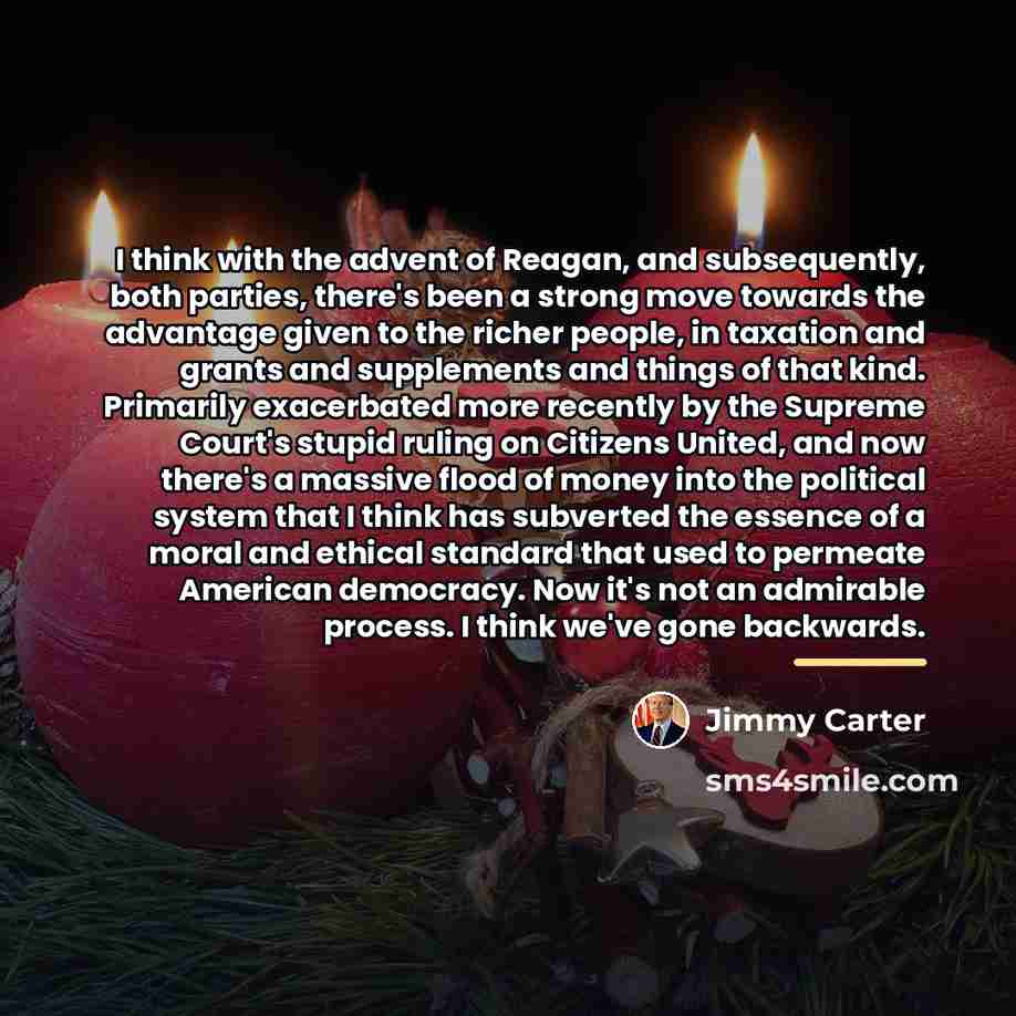 “I think with the advent of Reagan, and subsequently, both…” quote by Jimmy Carter