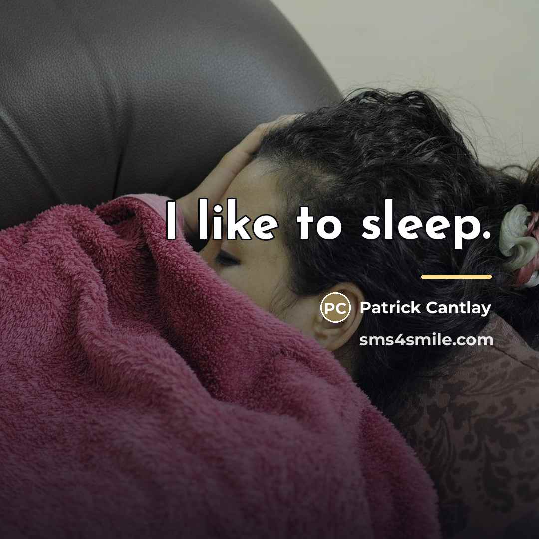 “I like to sleep.…” quote by Patrick Cantlay