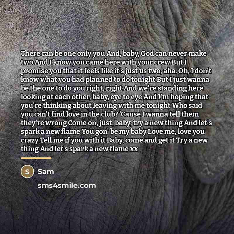 “There can be one only you And, baby, God can…” quote by Sam