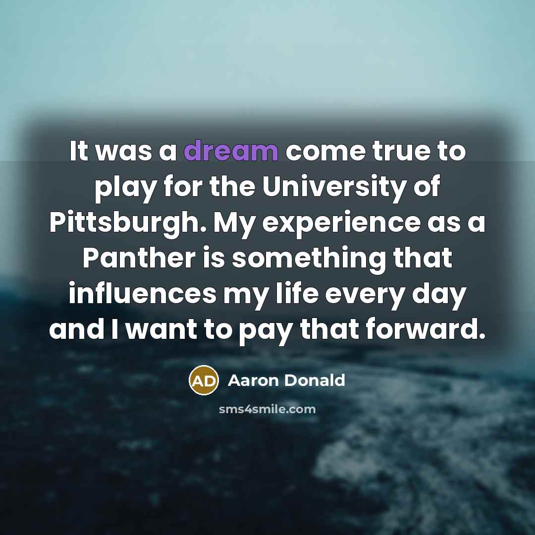 “It was a dream come true to play for the…” quote by Aaron Donald