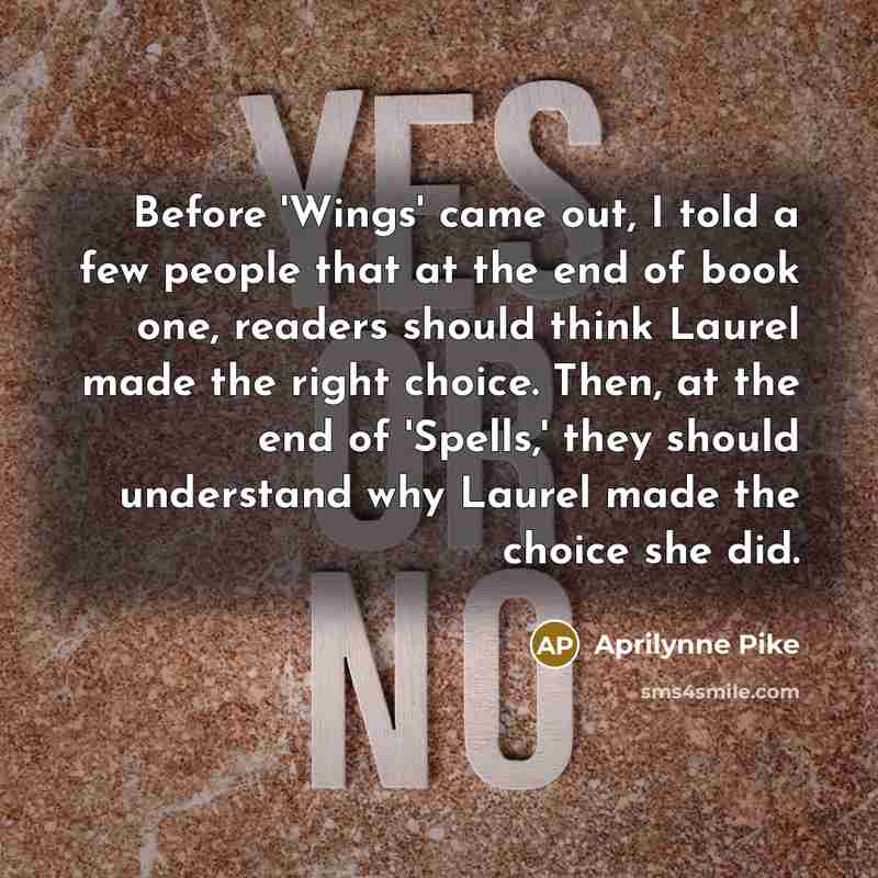 “Before 'Wings' came out, I told a few people that…” quote by Aprilynne Pike