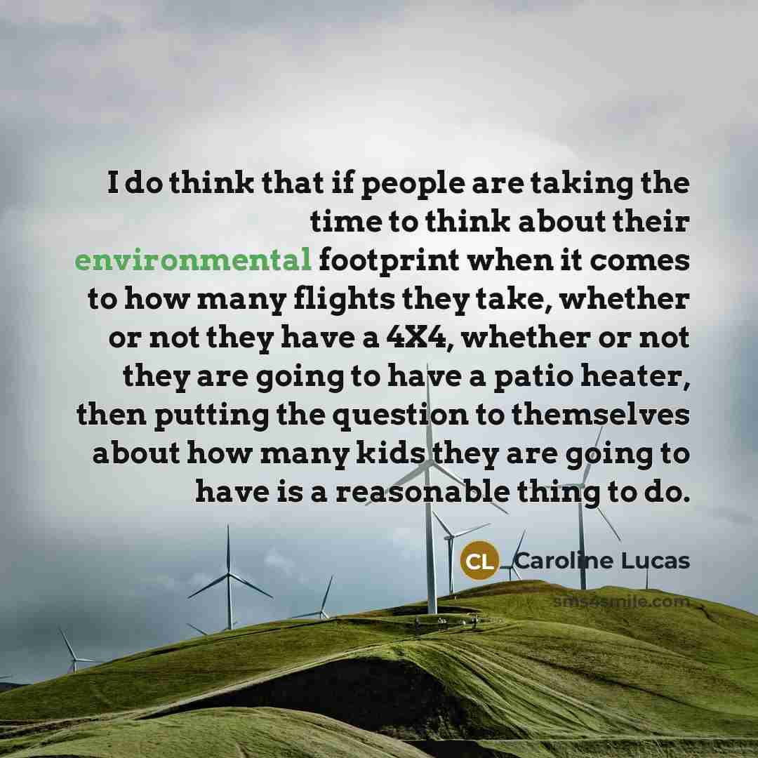 “I do think that if people are taking the time…” quote by Caroline Lucas