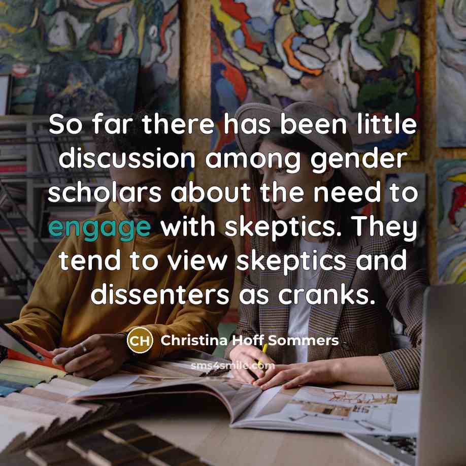 “So far there has been little discussion among gender scholars…” quote by Christina Hoff Sommers