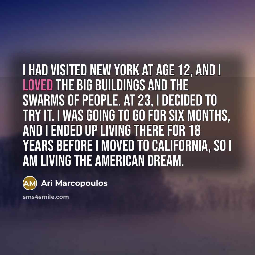 “I had visited New York at age 12, and I…” quote by Ari Marcopoulos