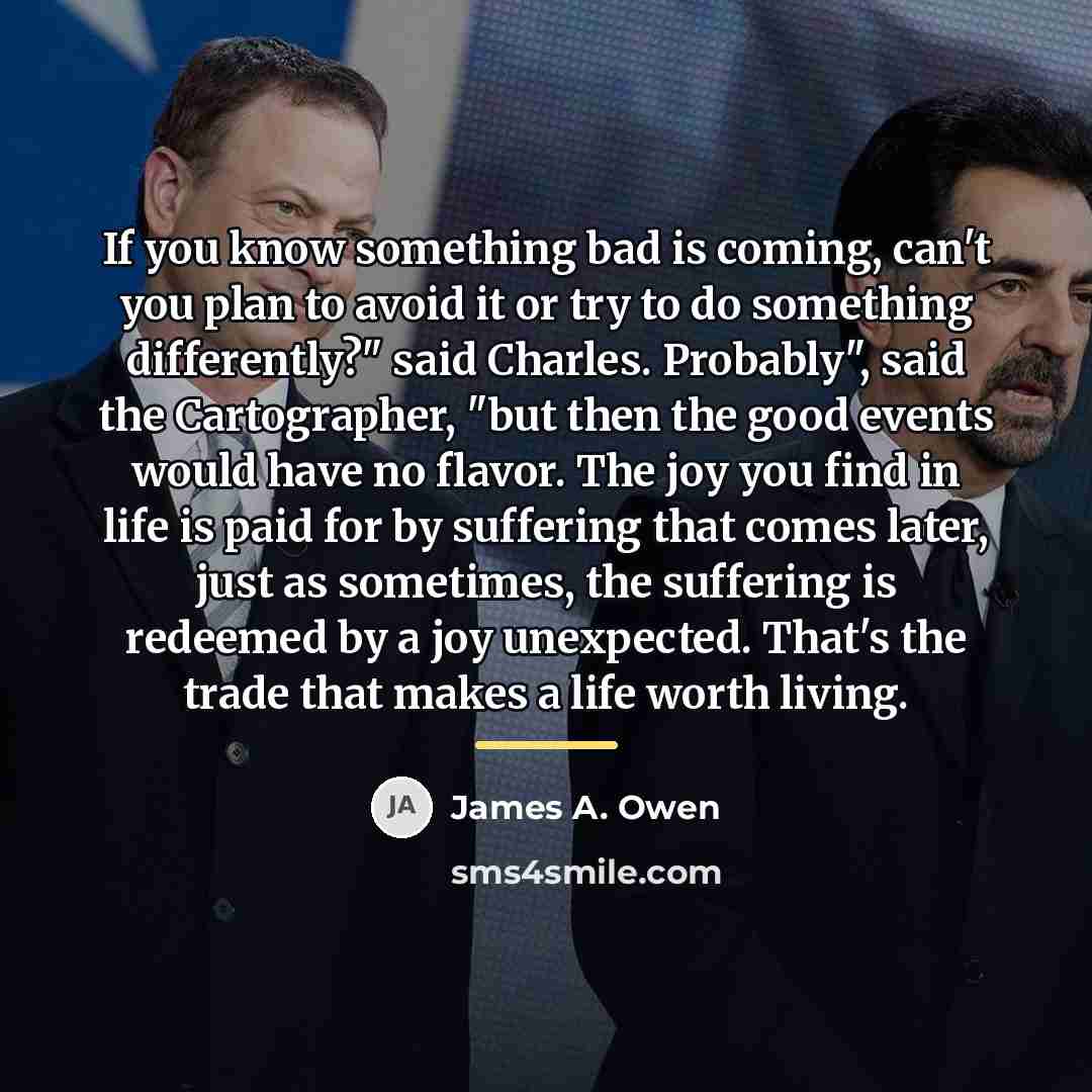“If you know something bad is coming, can't you plan…” quote by James A. Owen