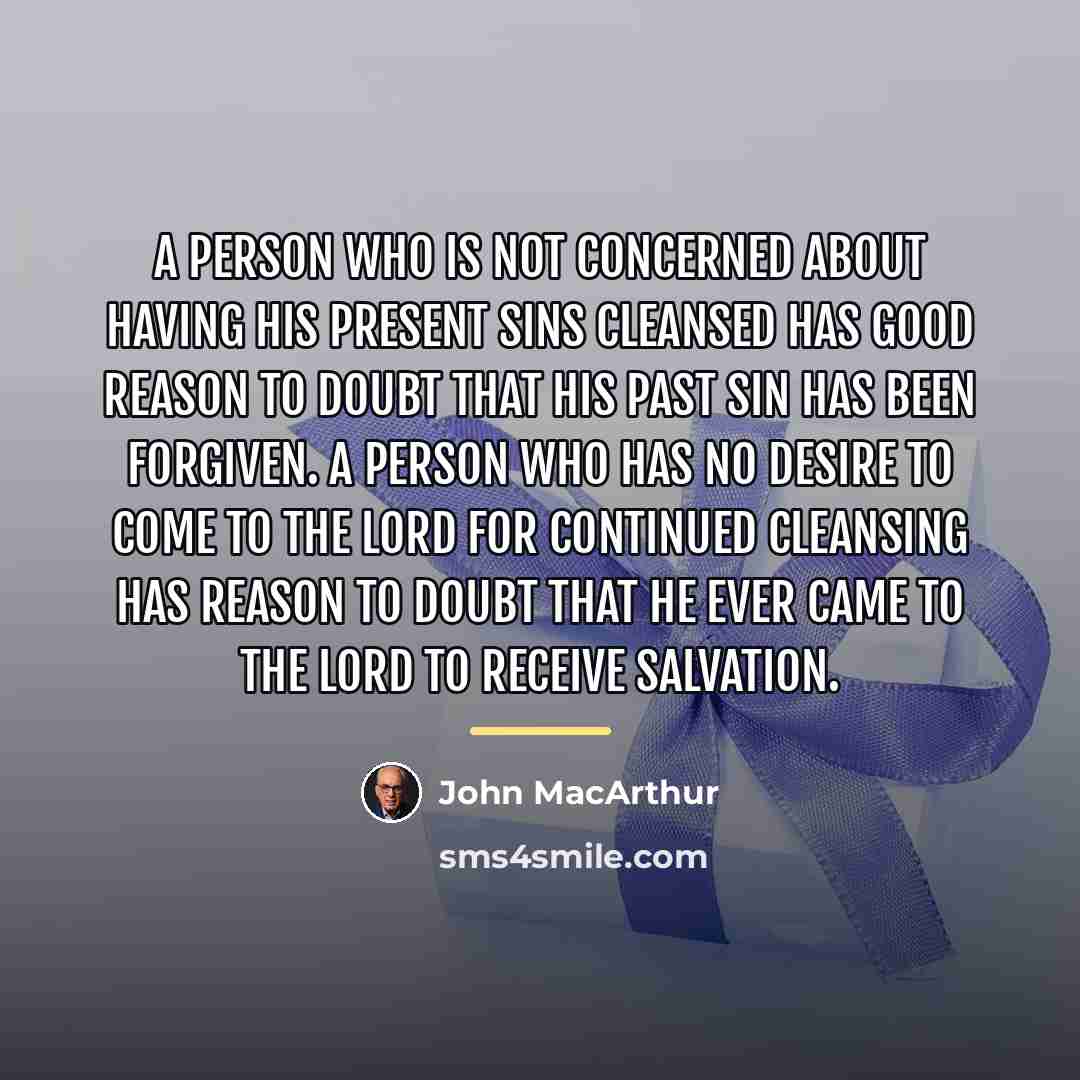 “A person who is not concerned about having his present…” quote by John Macarthur