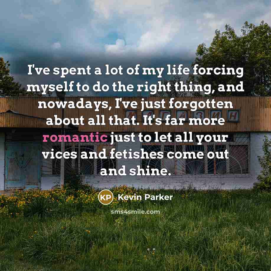 “I've spent a lot of my life forcing myself to…” quote by Kevin Parker