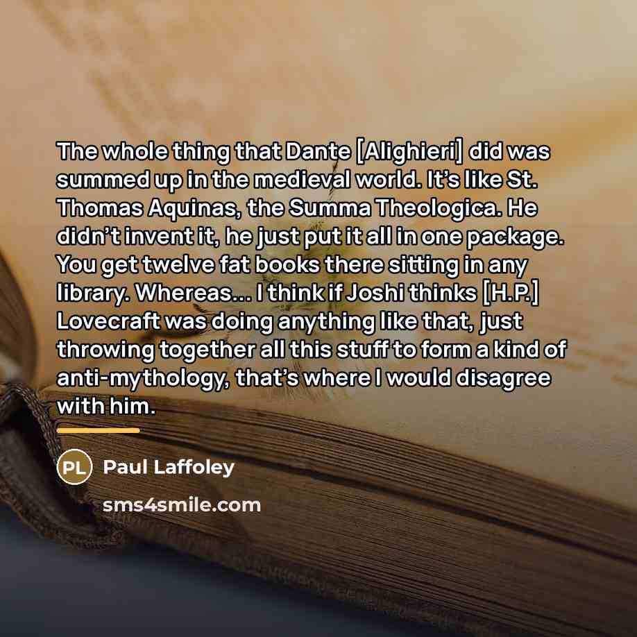 “The whole thing that Dante [Alighieri] did was summed up…” quote by Paul Laffoley