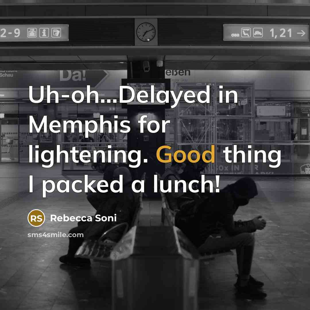 “Uh-oh...Delayed in Memphis for lightening. Good thing I packed a…” quote by Rebecca Soni