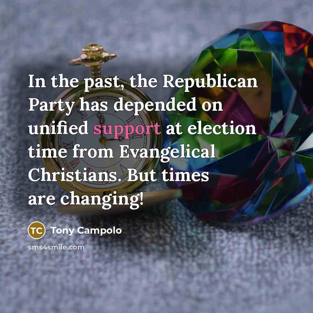 “In the past, the Republican Party has depended on unified…” quote by Tony Campolo