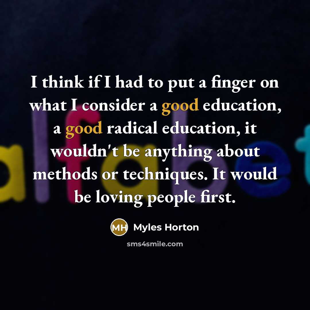 “I think if I had to put a finger on…” quote by Myles Horton