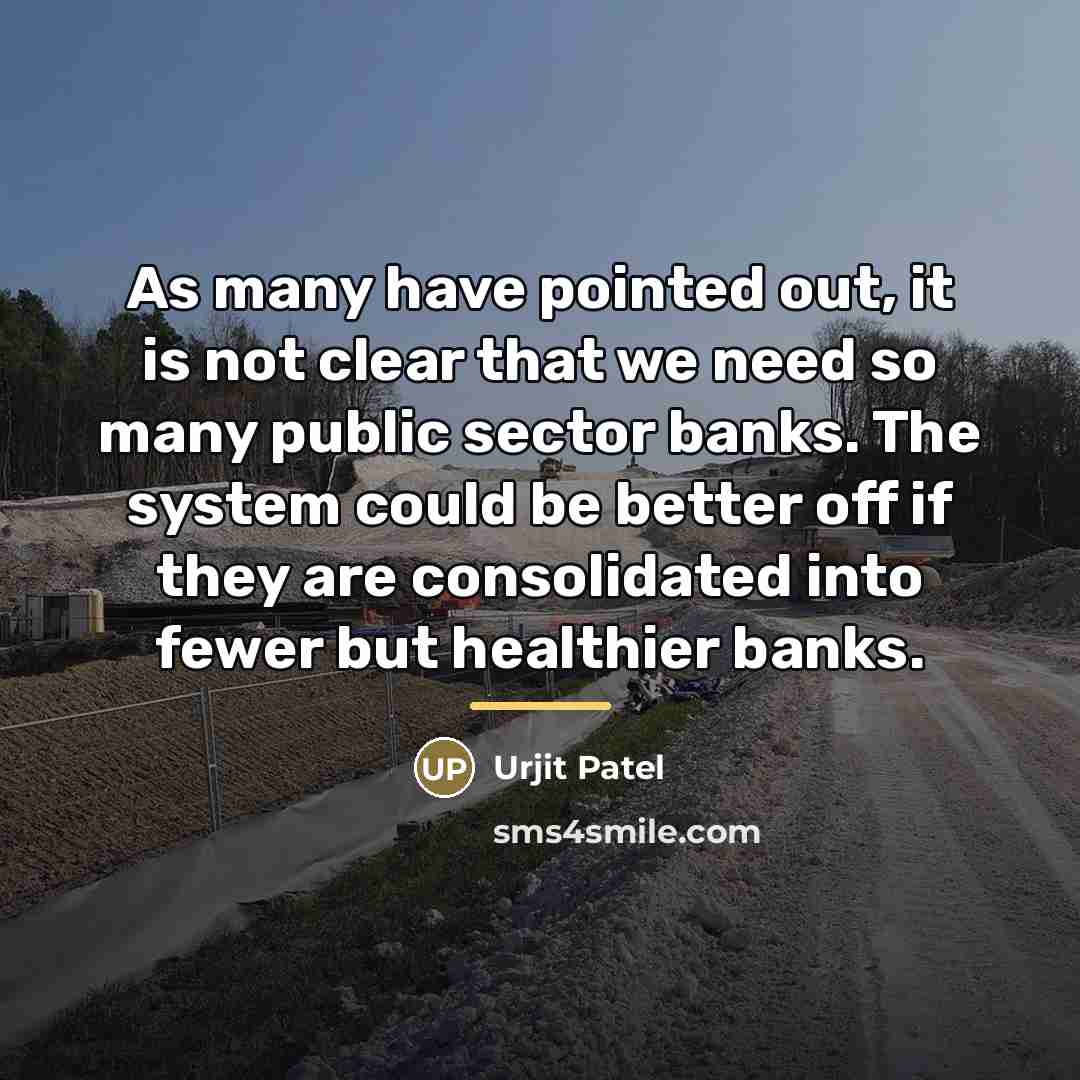 “As many have pointed out, it is not clear that…” quote by Urjit Patel