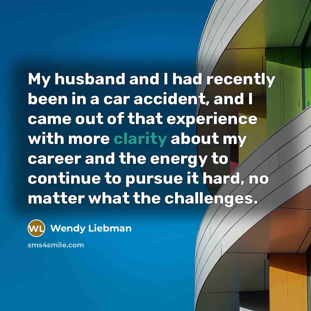 “My husband and I had recently been in a car…” quote by Wendy Liebman