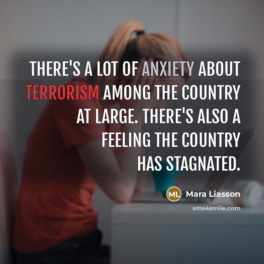 “There's a lot of anxiety about terrorism among the country…” quote by Mara Liasson