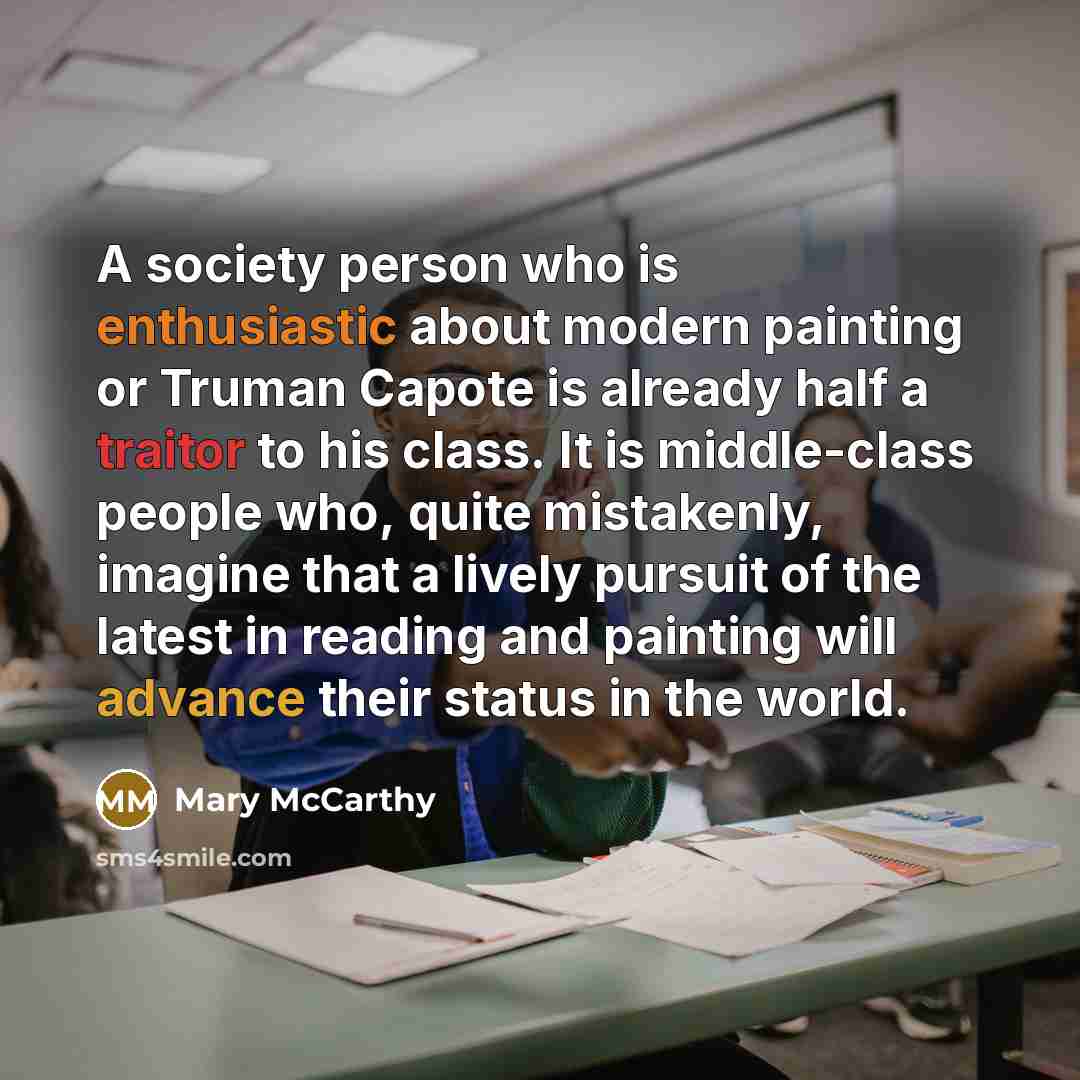 “A society person who is enthusiastic about modern painting or…” quote by Mary McCarthy