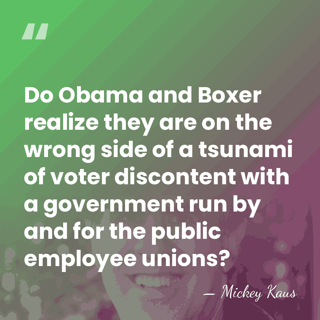 Do Obama and Boxer realize they are on the wrong side of&hellip; - Mickey Kaus