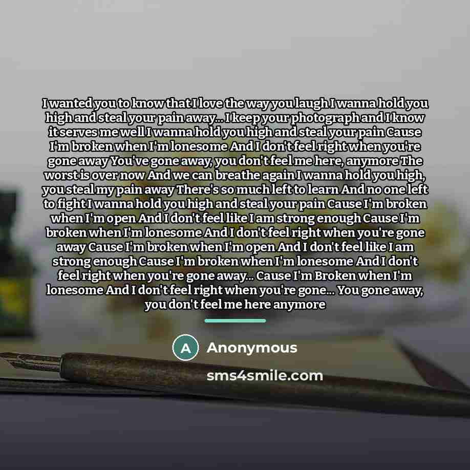 “I wanted you to know that I love the way…” quote by Anonymous
