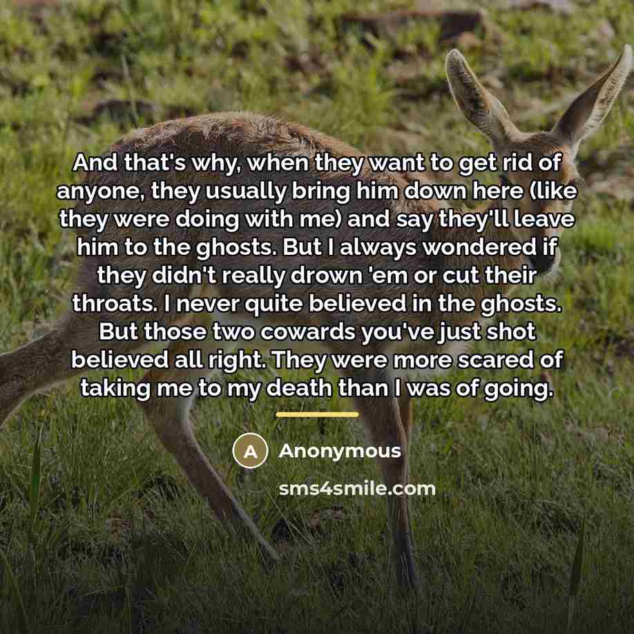 “And that's why, when they want to get rid of…” quote by Anonymous