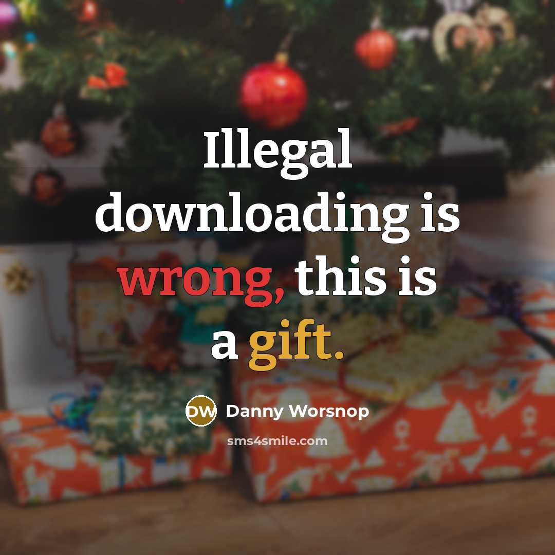 “Illegal downloading is wrong, this is a gift.…” quote by Danny Worsnop