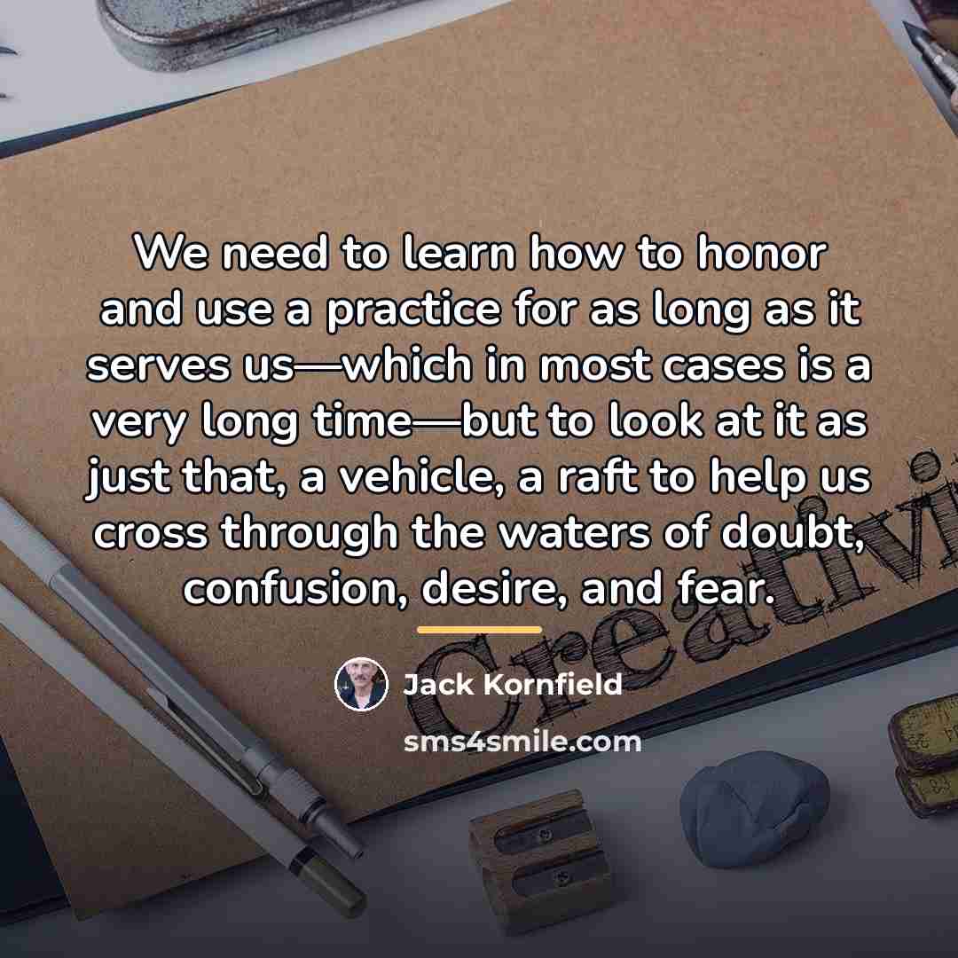“We need to learn how to honor and use a…” quote by Jack Kornfield